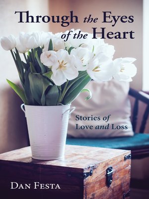 cover image of Through the Eyes of the Heart
